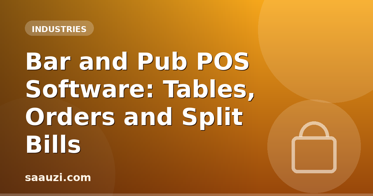 Bar and Pub POS Software: Tables, Orders and Split Bills