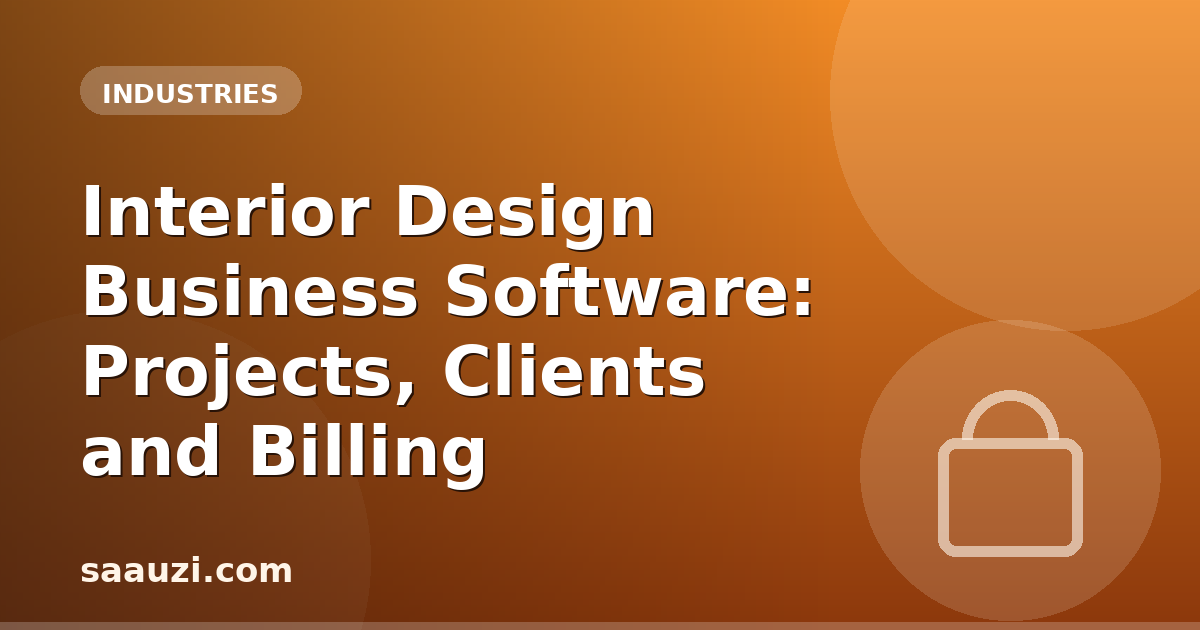 Interior Design Business Software: Projects, Clients and Billing
