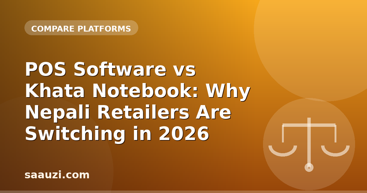 POS Software vs Khata Notebook: Why Nepali Retailers Are Switching in 2026